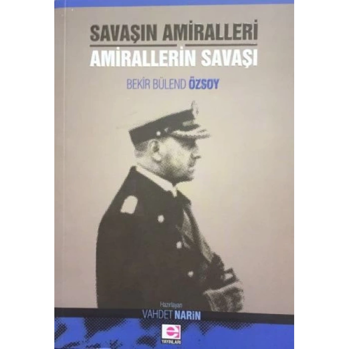 Savaşın Amiralleri Amirallerin Savaşı