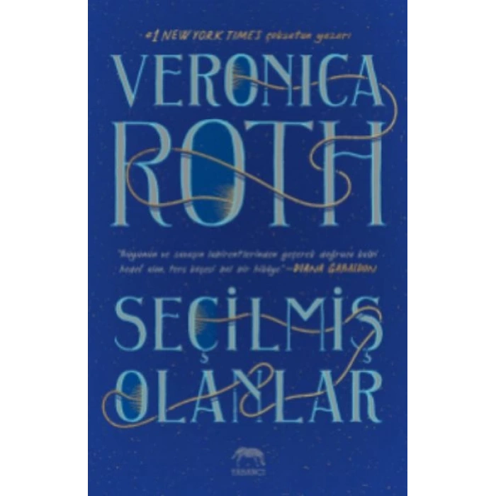 Seçilmiş Olanlar