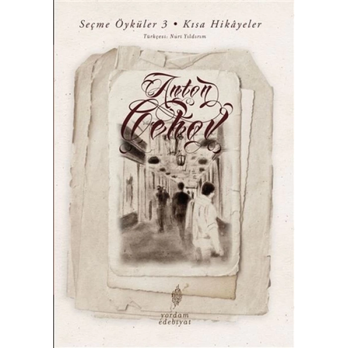 Seçme Öyküler 3 - Kısa Hikayeler