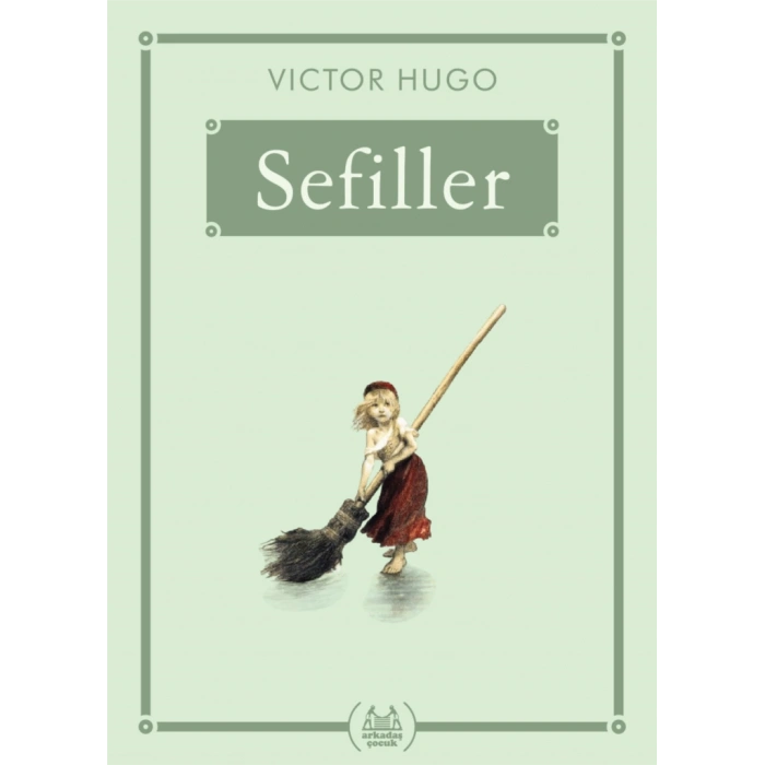Sefiller - Gökkuşağı Cep Kitap