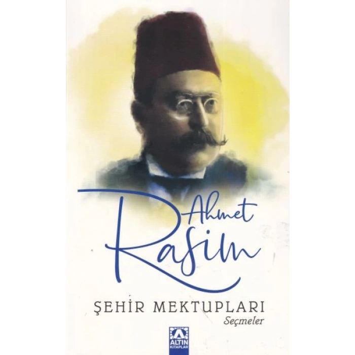 Şehir Mektupları -Seçmeler