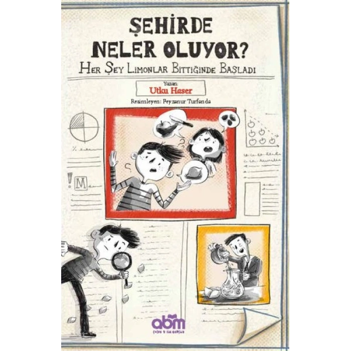 Şehirde Neler Oluyor ? Her Şey Limonlar Bittiğinde Başladı