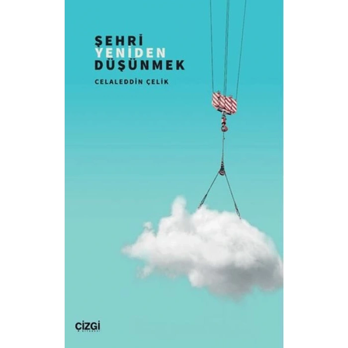 Şehri Yeniden Düşünmek