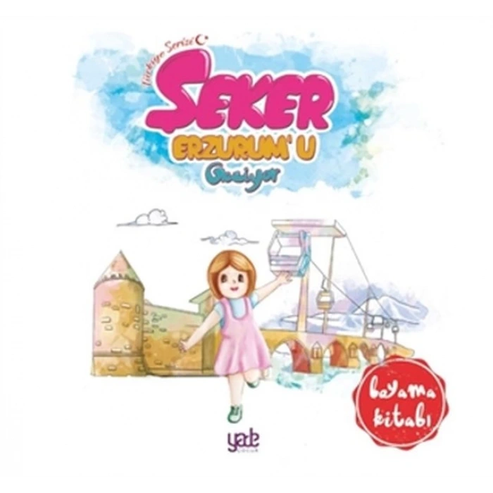 Şeker Erzurumu Geziyor - Boyama Kitabı