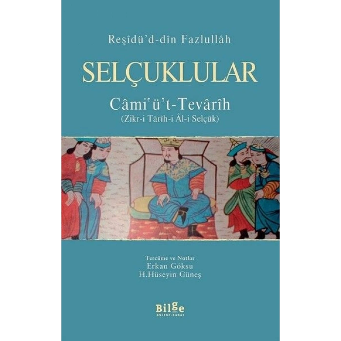 Selçuklular - Camiüt - Tevarih