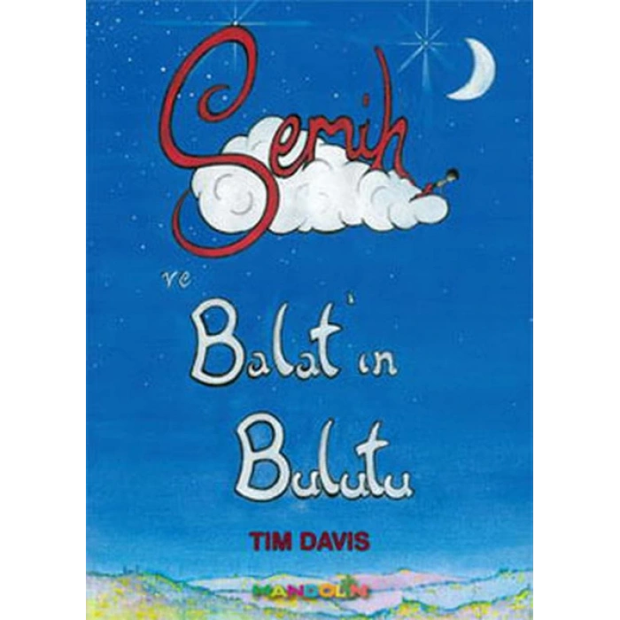 Semih ve Balatın Bulutu