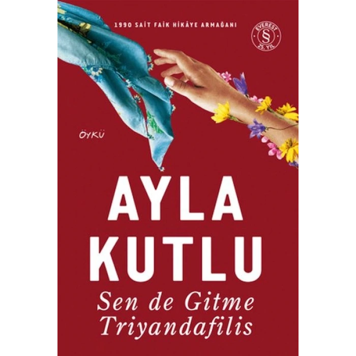 Sen de Gitme Triyandafilis