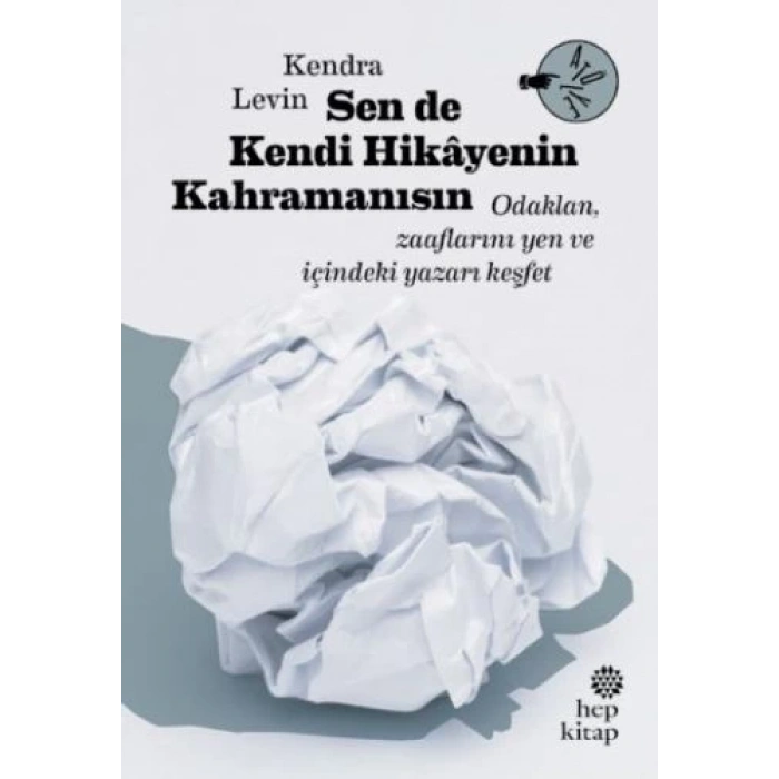 Sen De Kendi Hikayenin Kahramanısın