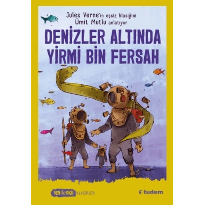 Sen de Oku - Denizler Altında Yirmi Bin Fersah