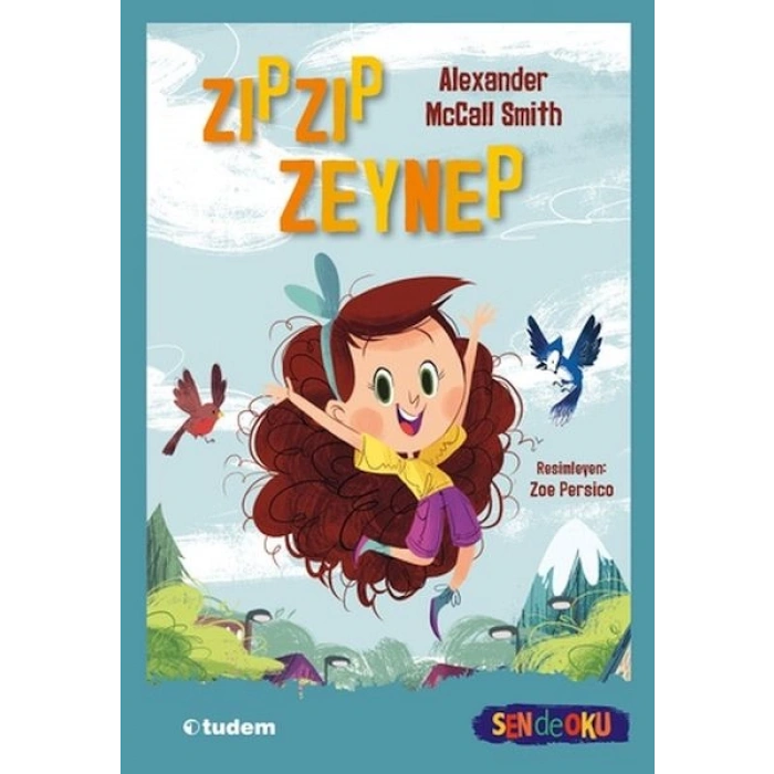 Sen De Oku- Zıpzıp Zeynep