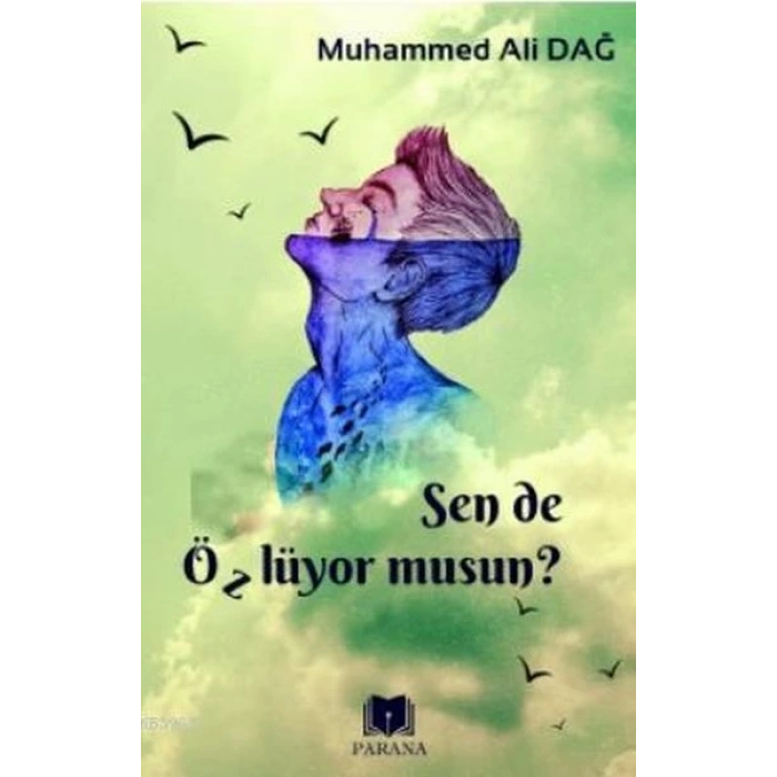 Sen de Özlüyor Musun?