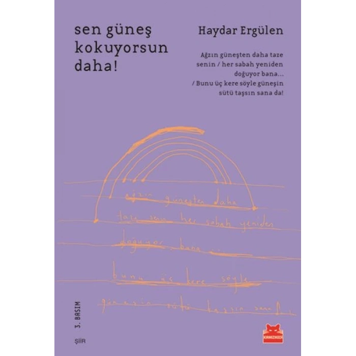 Sen Güneş Kokuyorsun Daha!