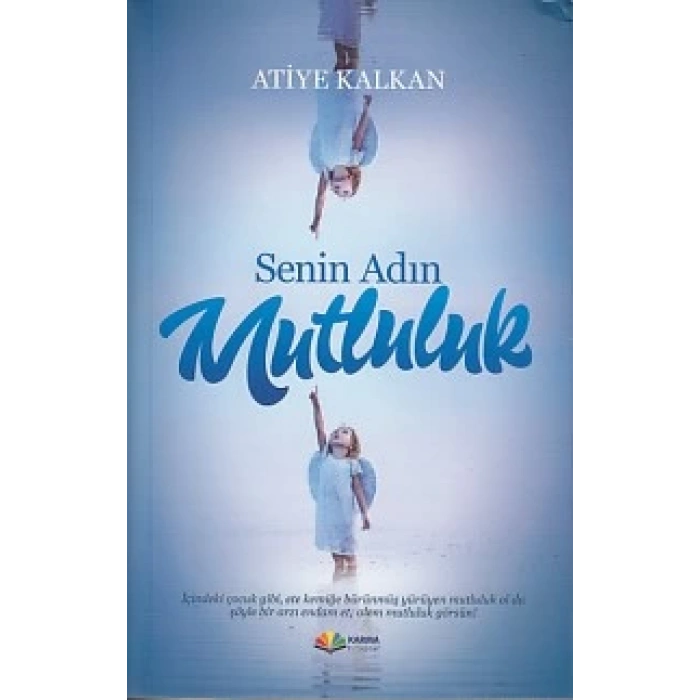 Senin Adın Mutluluk
