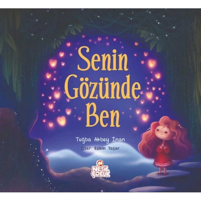 Senin Gözünde Ben
