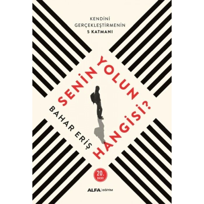Senin Yolun Hangisi
