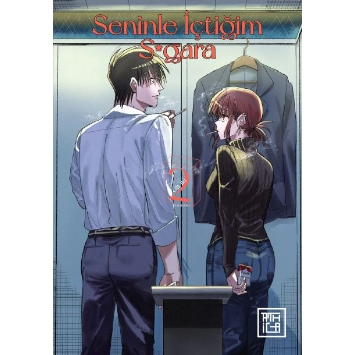 Seninle İçtiğim S*gara 2