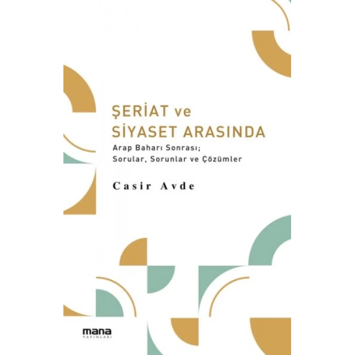 Şeriat ve Siyaset Arasında