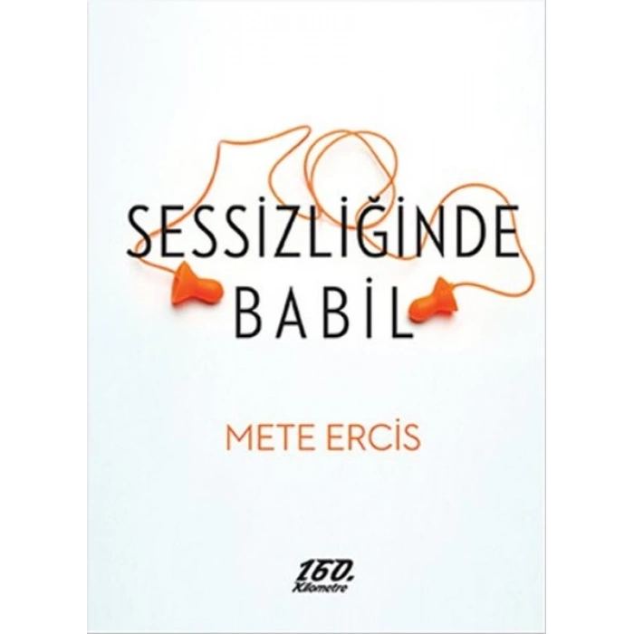 Sessizliğinde Babil