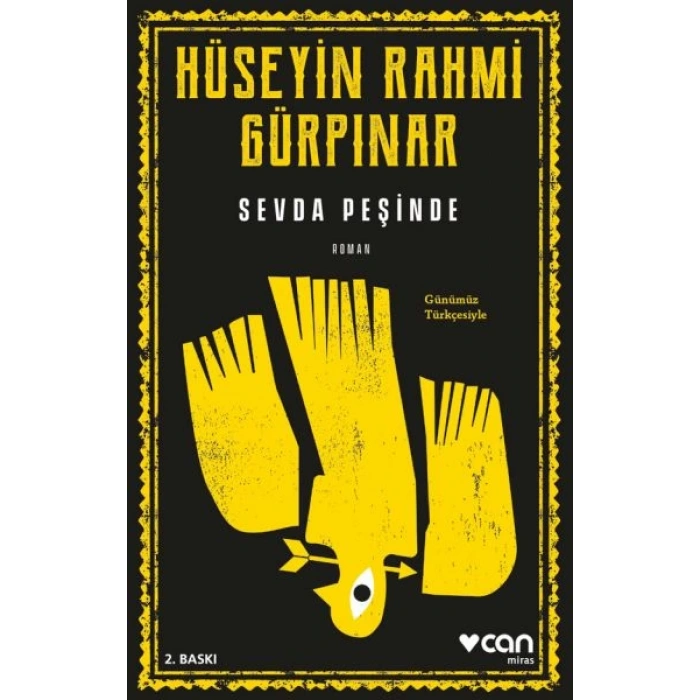 Sevda Peşinde (Günümüz Türkçesiyle)