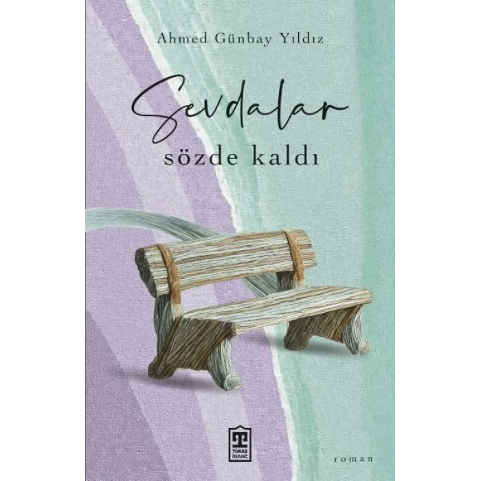 Sevdalar Sözde Kaldı