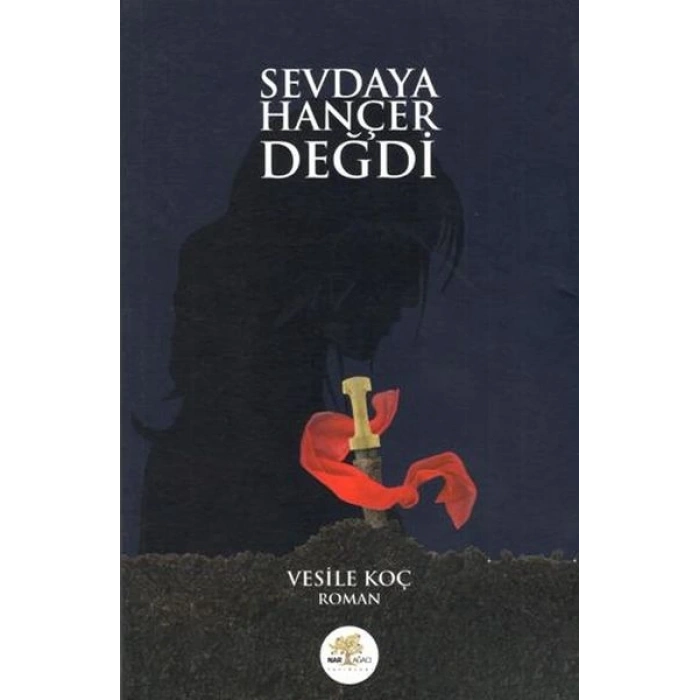 Sevdaya Hançer Değdi