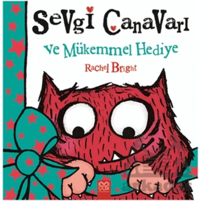 Sevgi Canavarı ve Mükemmel Hediye