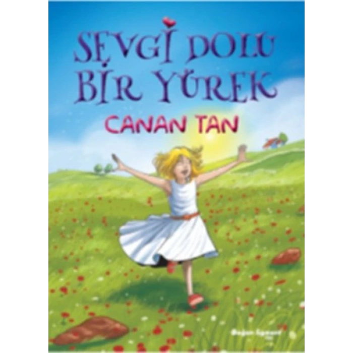 Sevgi Dolu Bir Yürek