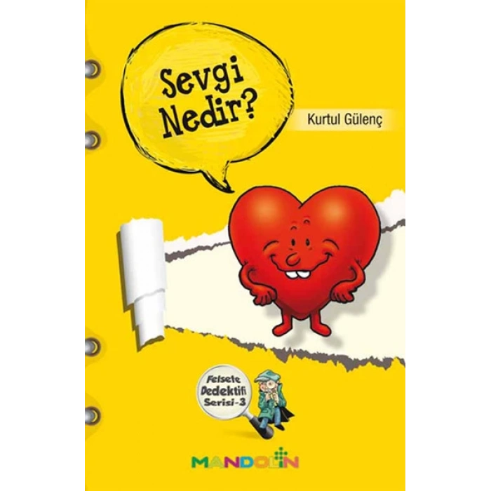 Sevgi Nedir?  Felsefe Dedektifi Serisi-3