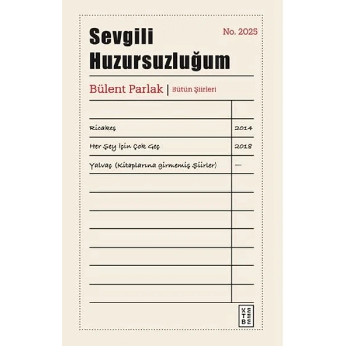 Sevgili Huzursuzluğum (Ciltli)
