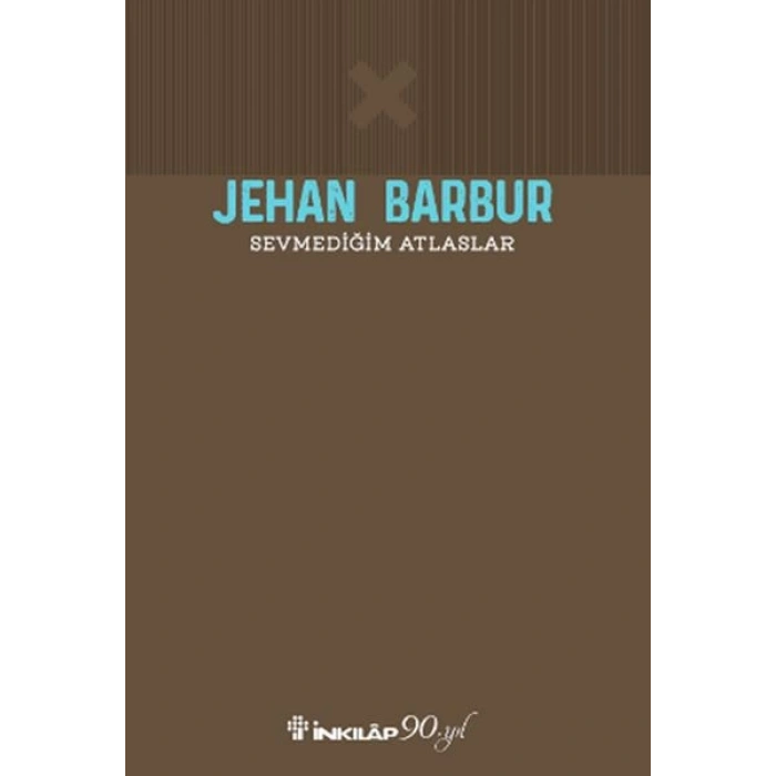 Sevmediğim Atlaslar