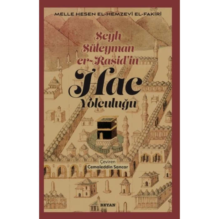 Şeyh Süleyman er-Raşidin Hac Yolculuğu