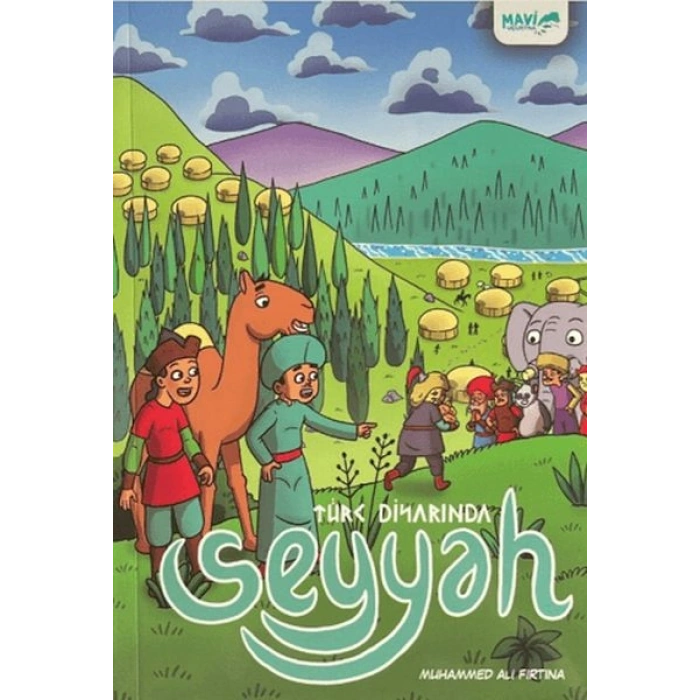 Seyyah - Türk Diyarında