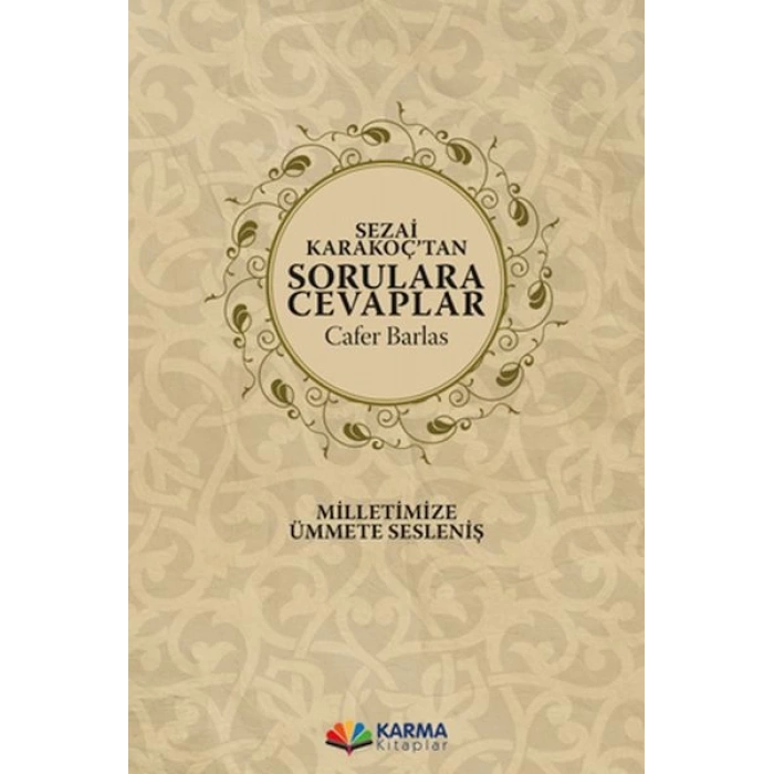 Sezai Karakoç’tan Sorulara Cevaplar