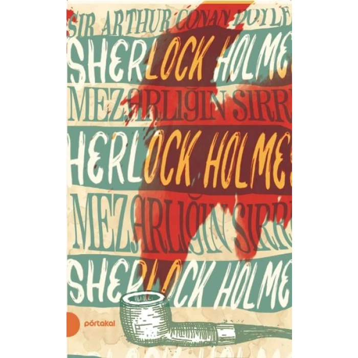Sherlock Holmes 10 - Mezarlığın Sırrı