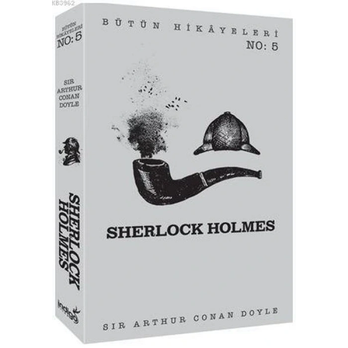 Sherlock Holmes - Bütün Hikayeleri 5