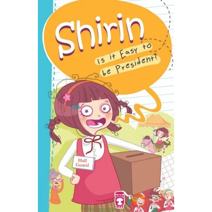 Shirin Is It Easy To Be President?