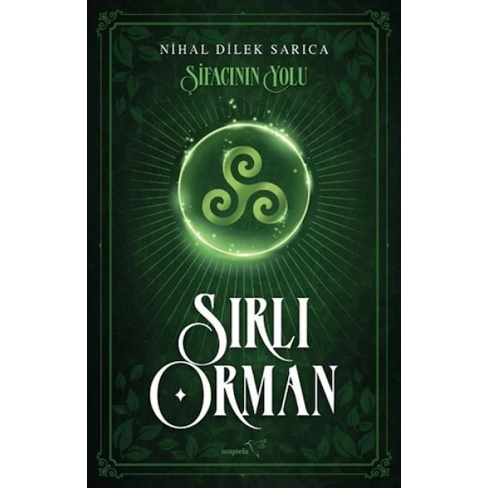 Şifacının Yolu-Sırlı Orman