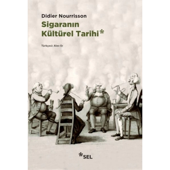 Sigaranın Kültürel Tarihi