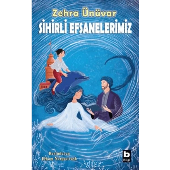 Sihirli Efsanelerimiz