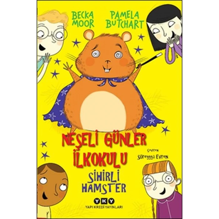 Sihirli Hamster - Neşeli Günler İlkokulu