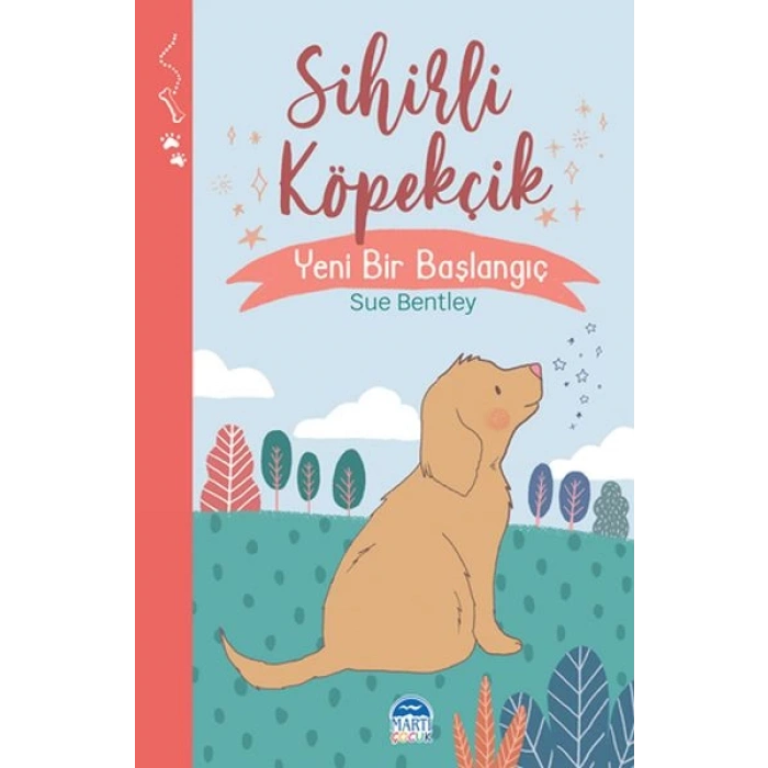 Sihirli Köpekçik - Sihirli Hayvanlar - Yeni Bir Başlangıç