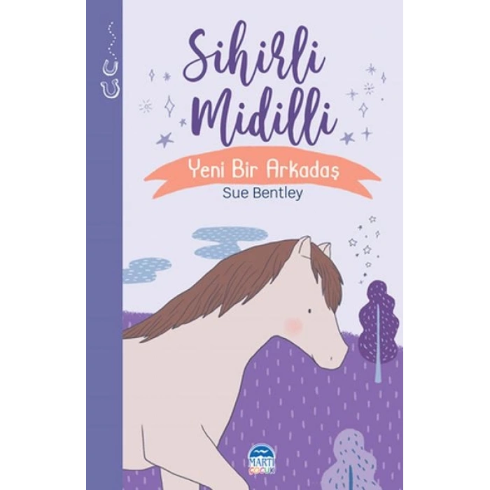 Sihirli Midilli - Sihirli Hayvanlar - Yeni Bir Arkadaş