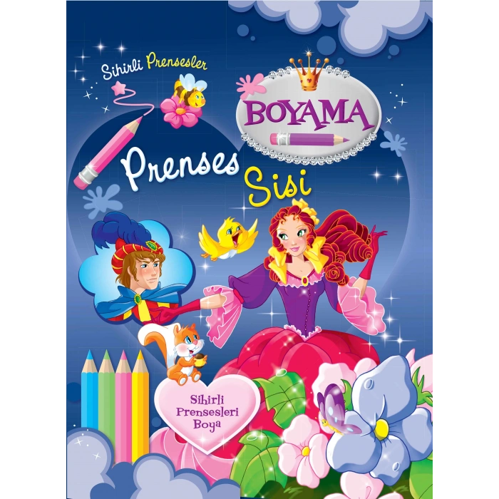 Sihirli Prensesler - Prenses Sisi