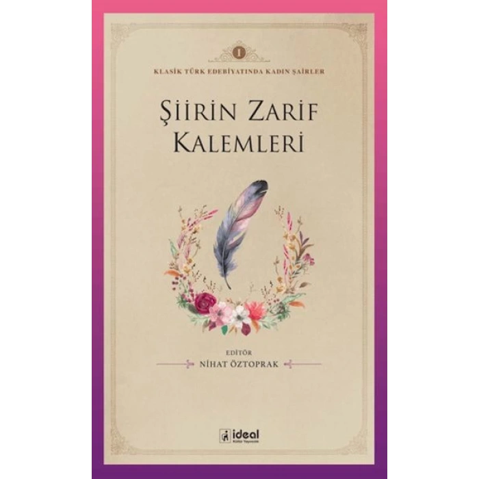 Şiirin Zarif Kalemleri