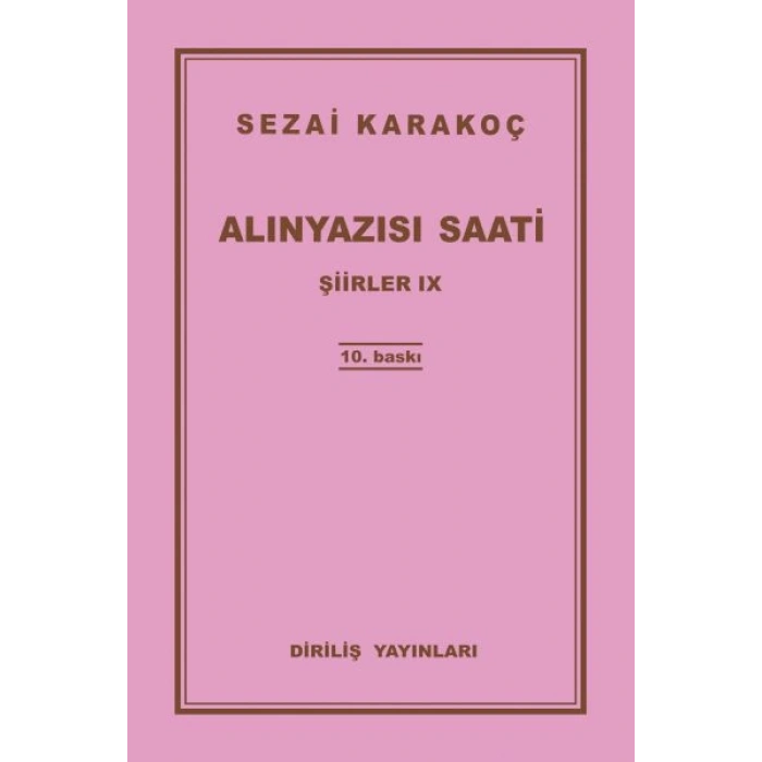 Şiirler 9 - Alınyazısı Saati
