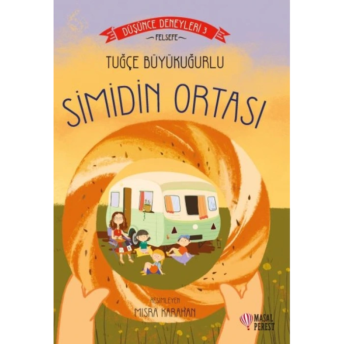 Simidin Ortası - Düşünce Deneyleri 3
