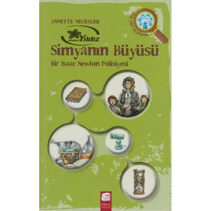 Simyanın Büyüsü  Bir Isaac Newton Polisiyesi