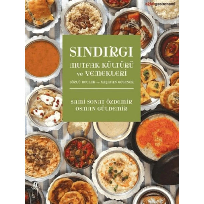 Sındırgı Mutfak Kültürü ve Yemekleri