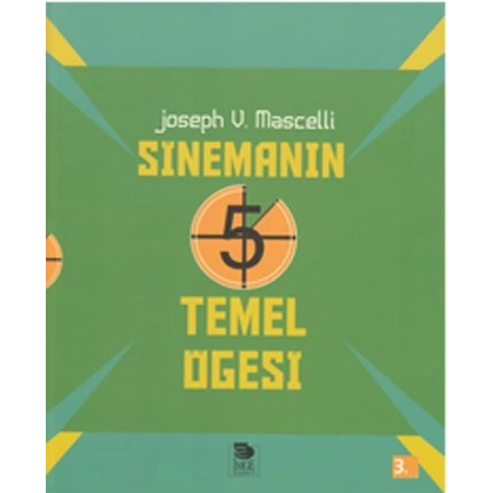 Sinemanın 5 Temel Öğesi