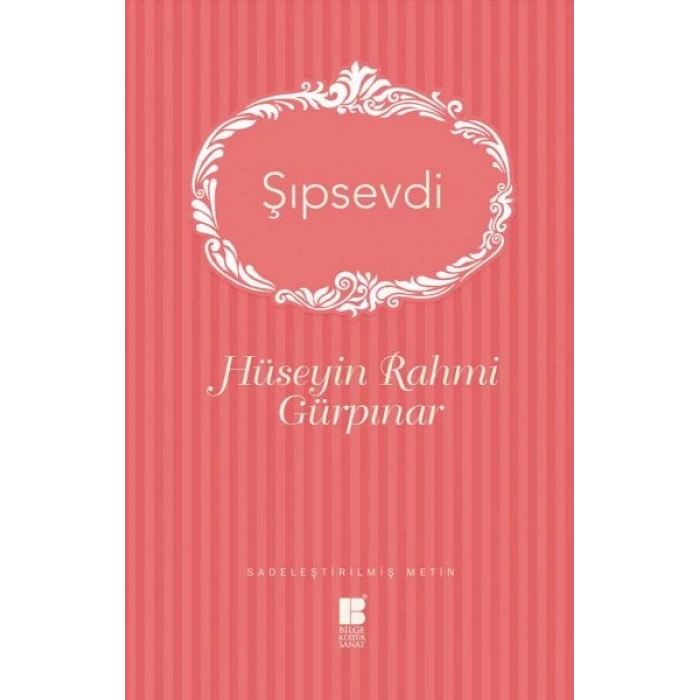 Şıpsevdi (Sadeleştirilmiş Metin)